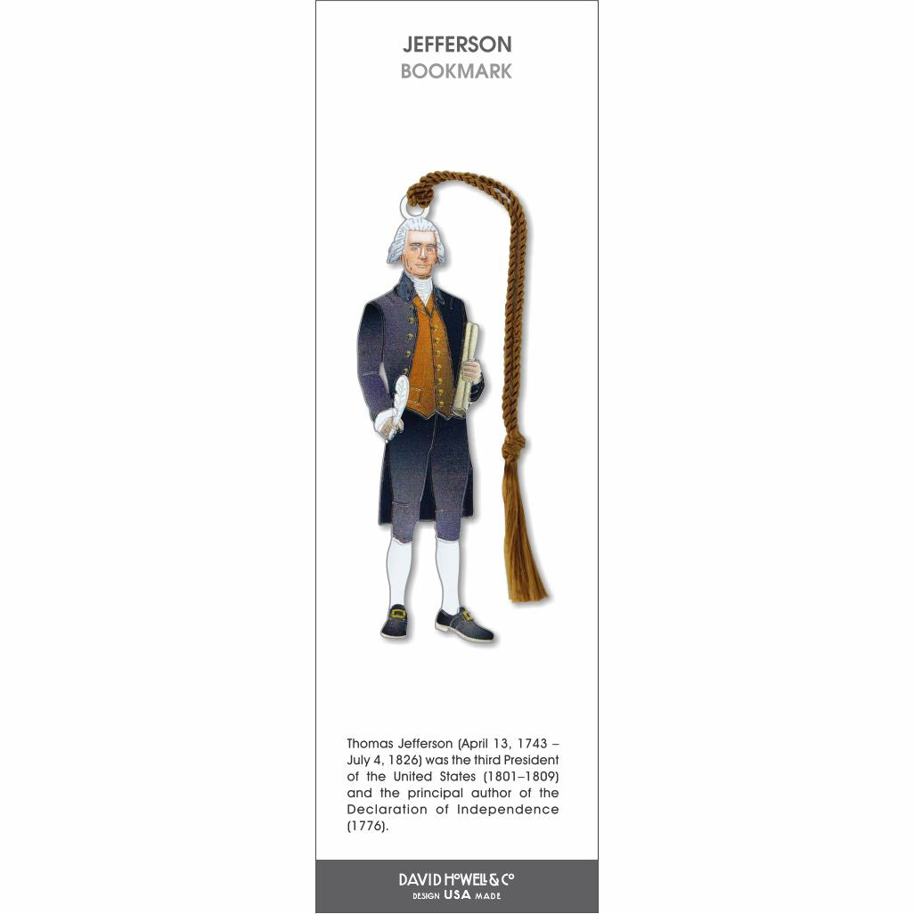 Jefferson’ metal bookmark featuring Thomas Jefferson holding a quill and Declaration of Independence with a brown braided tassel.