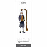 Jefferson’ bookmark featuring Thomas Jefferson holding a quill and document, with a brown tassel.