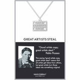 Great Artists Steal Metal Pendant